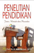 Penelitian Pendidikan: Metode, Pendekatan, dan Jenis