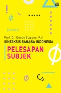 Sintaksis Bahasa Indonesia : Pelepasan Subjek