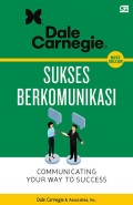 Sukses Berkomunikasi: Communicating your Way to Success