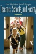 Teachers, Schools, and Society