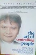 The Art of Controlling People: Strategi Mengendalikan Perusahaan