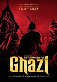 The Chronicles of Ghazi: The Rise of Ottomans