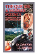 The Qur'an & Modern Science Compatible or Incompatible?