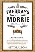 Tuesdays With Morrie