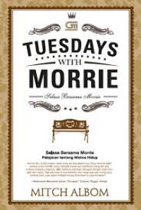 Tuesdays With Morrie