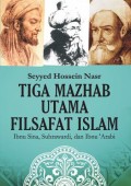 Tiga Mazhab Utama Filsafat Islam