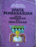 Upaya Pembaharuan dalam Pendidikan dan Pengajaran