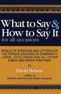 What to Say & How to Say It for all occasions