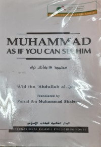 Muhammad As If You Can See Him