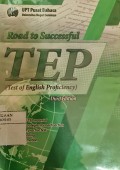 Road to Successful TEP (Test of English Proficiency)