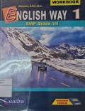 Workbook English Way 1 SMP Grade VII