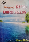 Menjadi Guru Borderless