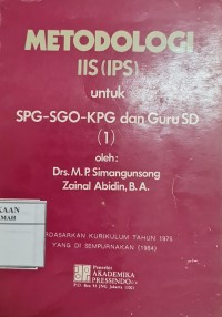 Metodologi IIS (IPS) untuk SPG-SGO-KPG dan Guru SD (1)