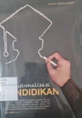 Profesionalisasi Pendidikan