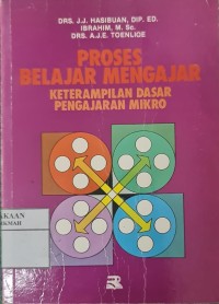 Proses Belajar Mengajar Keterampilan Dasar Pengajaran Mikro