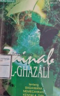 Bertanya Kepada Zainab Al-Ghazali: Buku Kedua tentang Bagaimana Memecahkan Kendala Diri
