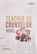 Teacher as Counselor: Strategi Membimbing Siswa dan Santri melalui Seni Konseling