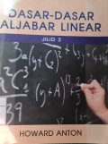 Dasar-Dasar Aljabar Linier jilid 2