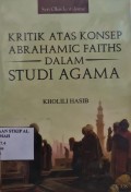 Kritik atas Konsep Abrahamic Faiths dalam Studi Agama