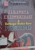 Jahatnya Kristenisasi dan Berbagai Modus Baru Pemurtadan
