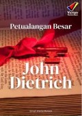Petualangan Besar John Dietrich