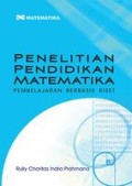 Penelitian Pendidikan Matematika; Pembelajaran Berbasis Riset