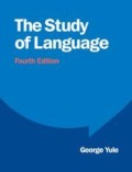 The Study of Language Fourth Edition