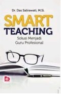 Smart Teaching : Solusi Menjadi Guru Profesional
