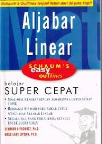 Image of Aljabar Linear: Schaum S Easy Outlines, Belajar Super Cepat