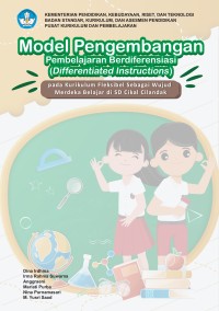 Image of Model Pengembangan Pembelajaran Berdiferensiasi (Diferentiated Instruction) Pada Kurikulum Fleksibel Sebagai Wujud Merdeka Belajar Di SD Cikal Cilandak