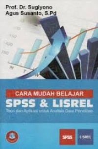 Image of Cara Mudah Belajar SPSS & LISREL : Teori dan Aplikasi untuk Analisis Data Penelitian