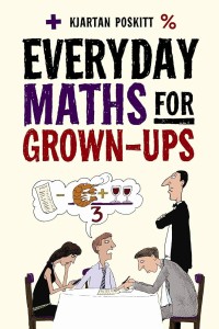 Image of Everyday Maths For Grown-Ups
