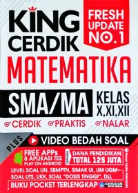 Image of King Cerdik Matematika SMA/MA Kelas X, XI, XII