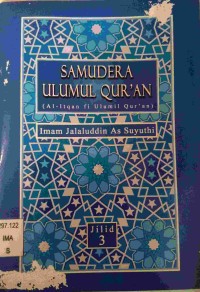Image of Samudera Ulumul Al-Qur'an (Al-Itqan fi Ulumil Qur'an) Jilid 3
