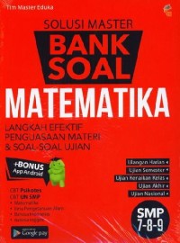 Image of Solusi Master Bank Soal Matematika untuk SMP Kelas 7, 8, dan 9