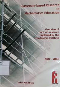 Image of Classroom-based Research in Mathematics Education: Overview of doctoral research published by the Freudenthal Institute